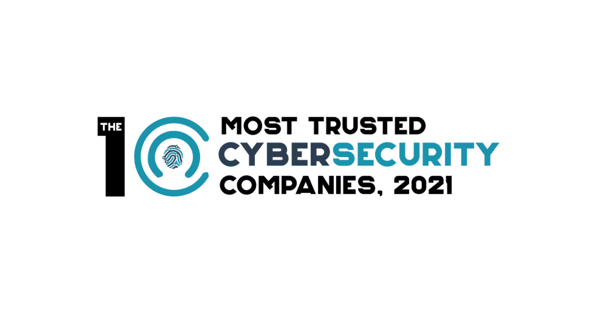 Omnistruct Named Top Ten Most Trusted Cybersecurity Companies Of 2021