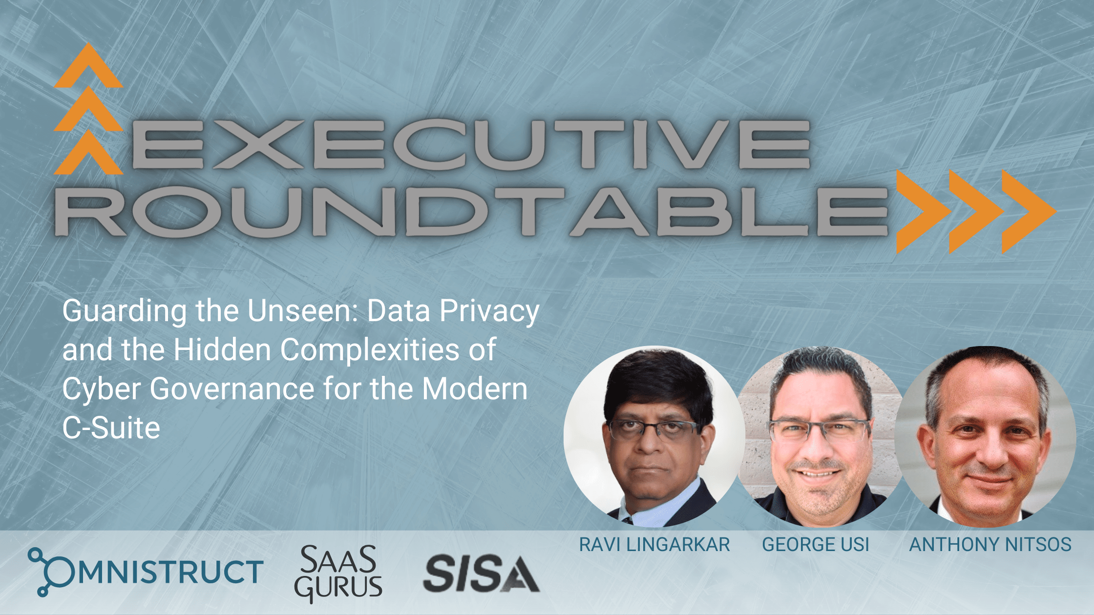 Navigating the Intersection of Cybersecurity, Data Privacy, and Financial Management: Insights from Omnistruct’s Executive Roundtable